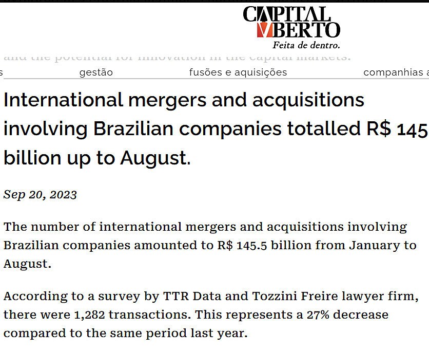 International mergers and acquisitions involving Brazilian companies totalled R$ 145 billion up to August.